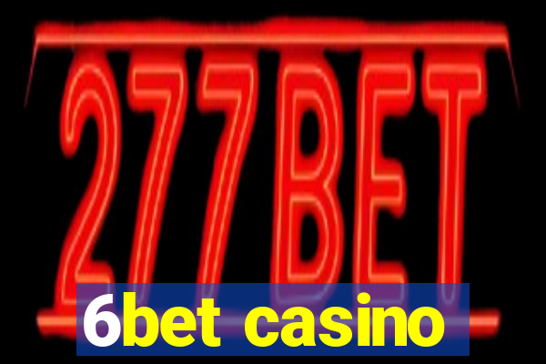 6bet casino